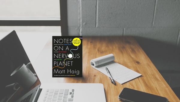 Notes on a Nervous Planet - Book Summary